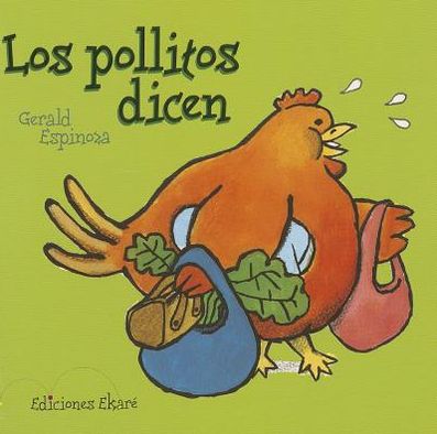 Los Pollitos Dicen = The Chicks They Say