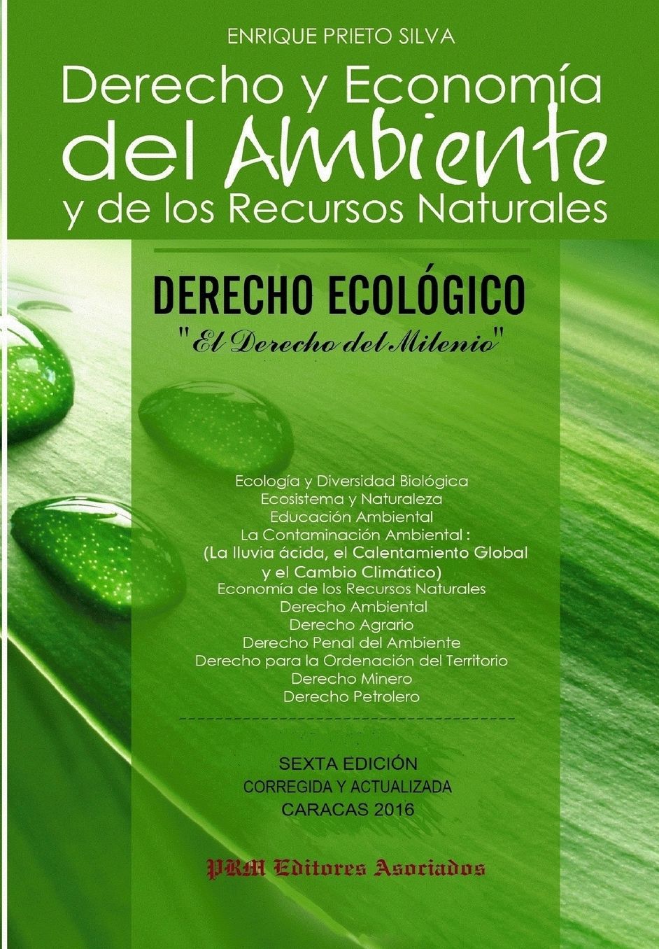 DERECHO ECOLOGICO - Derecho y Economia del Ambiente y de los RRNN: Derecho y Economia del Ambiente y de los Recursos Naturales