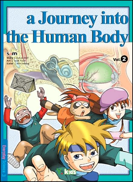 A Journey into the Human Body, Volume 2