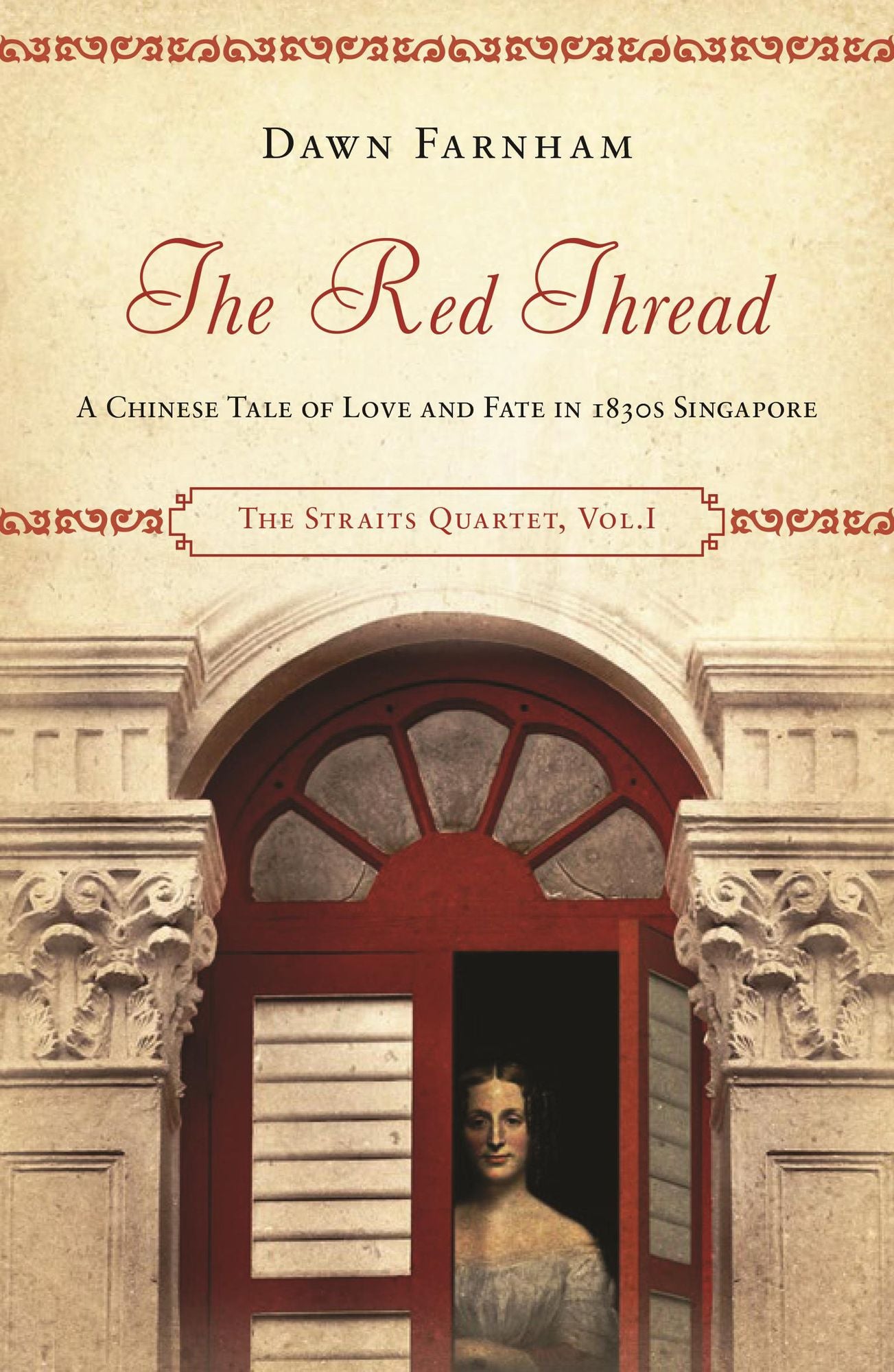 The Red Thread: A Chinese Tale of Love and Fate in 1830's Singapore