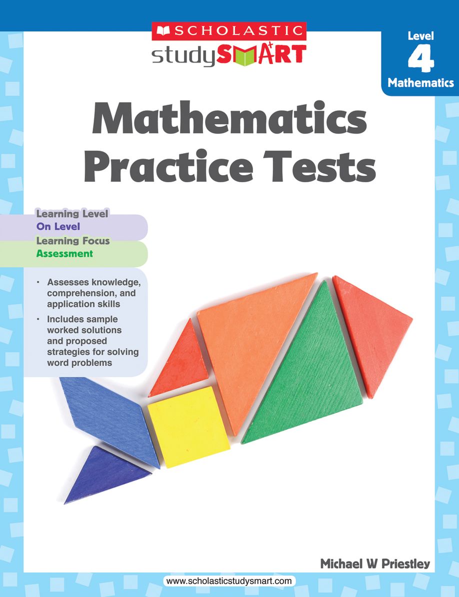 Scholastic Study Smart Mathematics Practice Tests Level 4