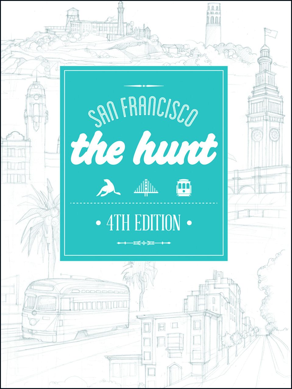 The Hunt San Francisco