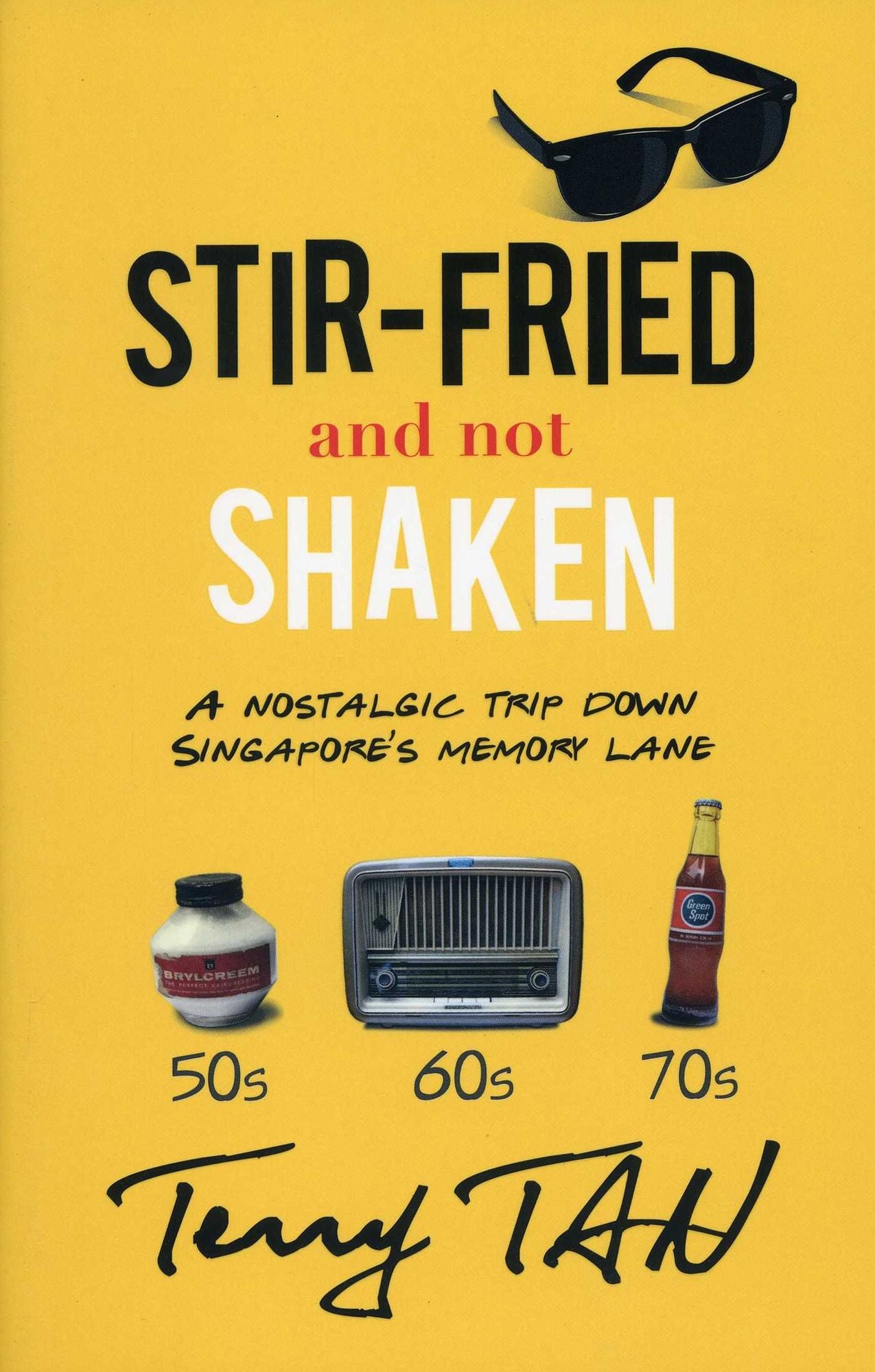 Stir-Fried and Not Shaken: A Nostalgic Trip down Singapore's Memory Lane