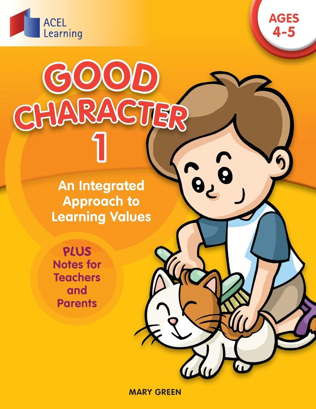 Good Character 1: An integrated approach to learning values