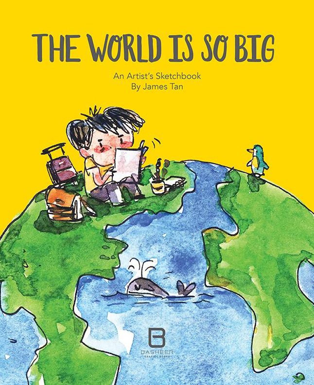 The World is So Big: An Artist's Sketchbook