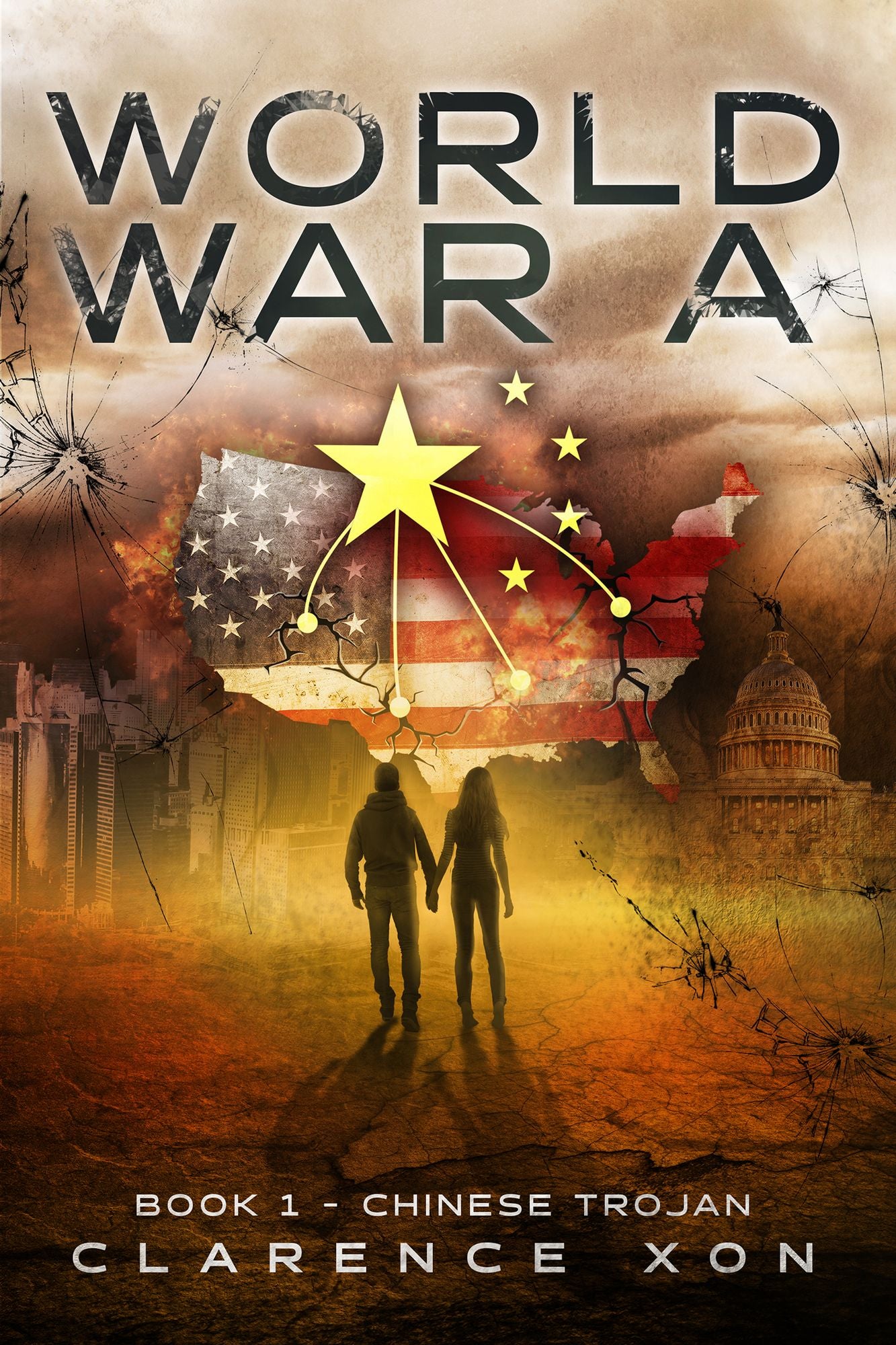 World War A: Book 1 - Chinese Trojan