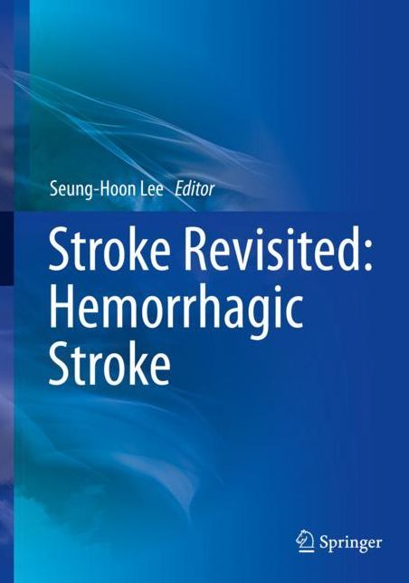 Stroke Revisited: Hemorrhagic Stroke