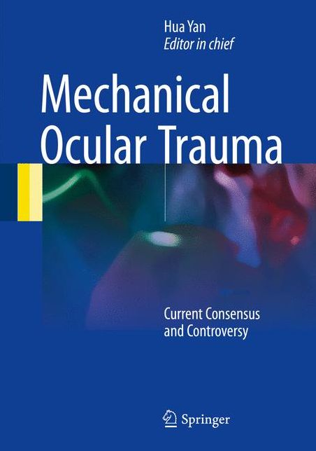 Mechanical Ocular Trauma: Current Consensus and Controversy