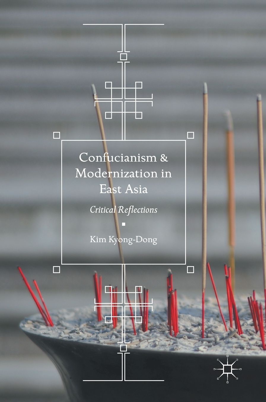 Confucianism and Modernization in East Asia: Critical Reflections