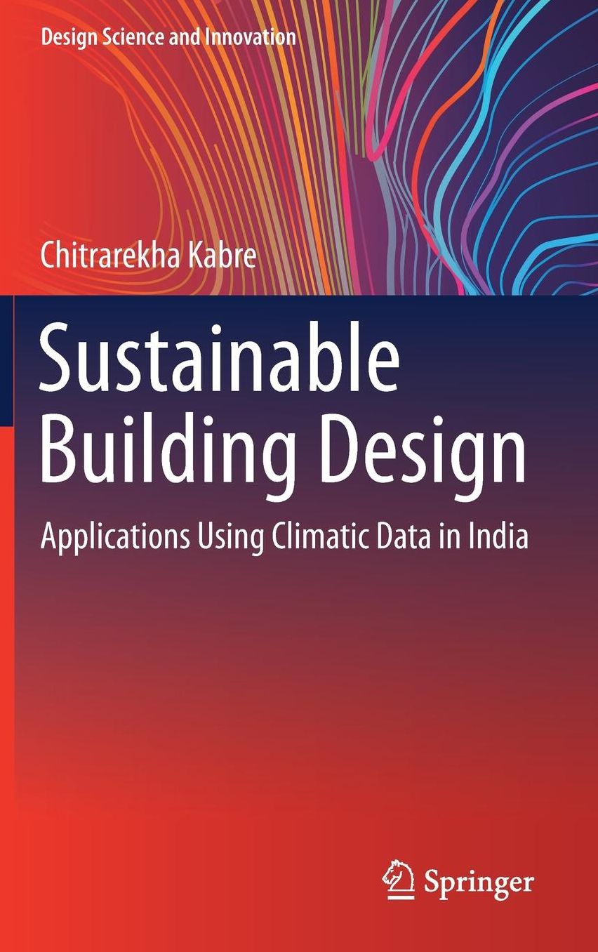 Sustainable Building Design: Applications Using Climatic Data in India
