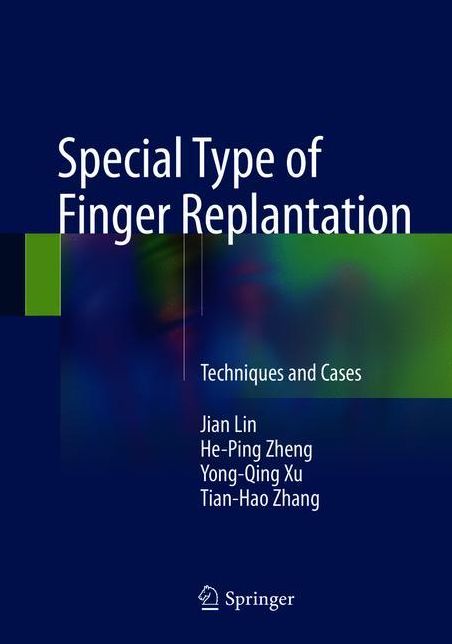 Special Type of Finger Replantation: Techniques and Cases