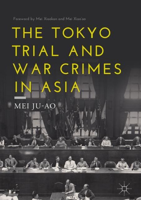 The Tokyo Trial and War Crimes in Asia
