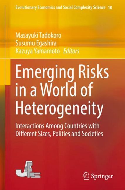 Emerging Risks in a World of Heterogeneity: Interactions Among Countries with Different Sizes, Polities and Societies