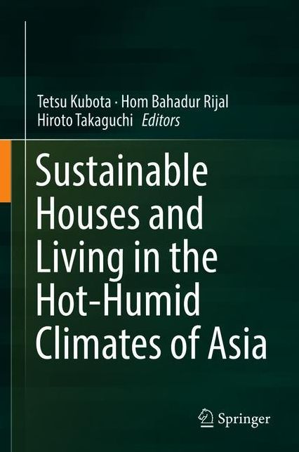 Sustainable Houses and Living in the Hot-Humid Climates of Asia