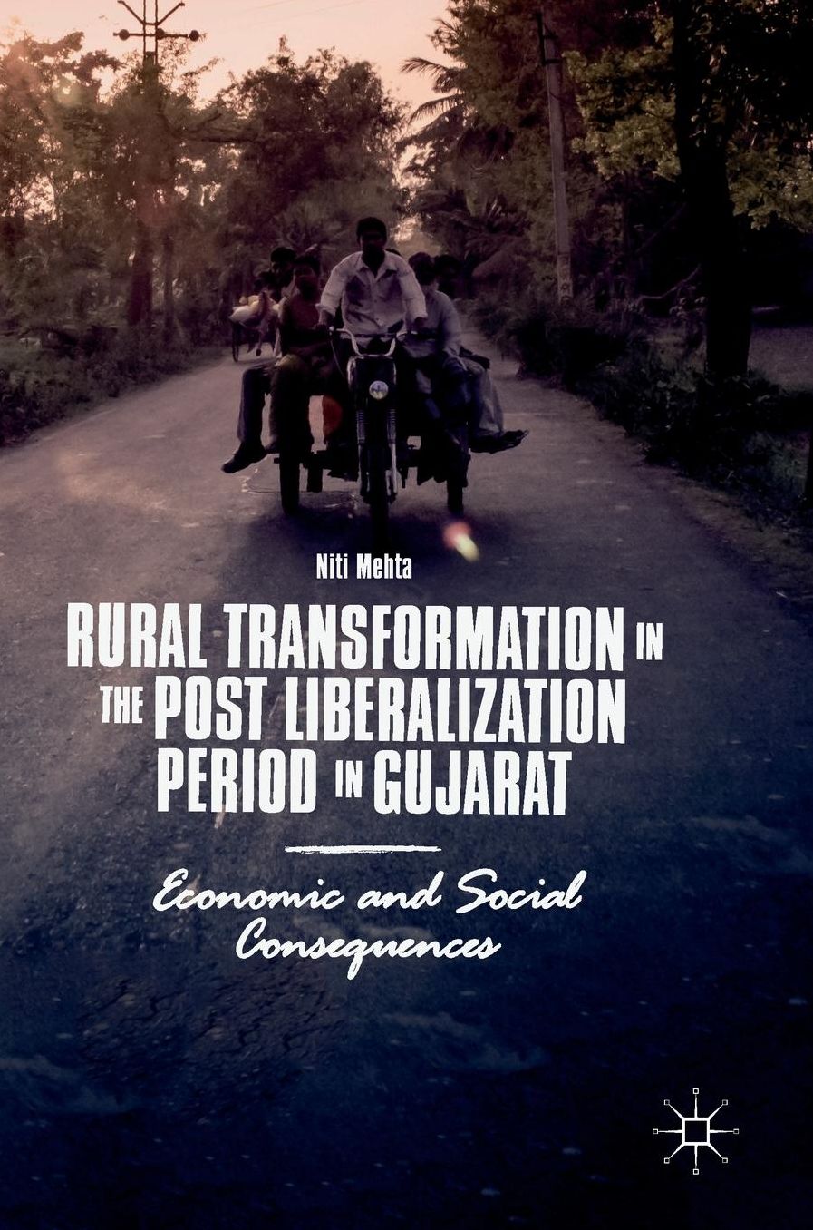 Rural Transformation in the Post Liberalization Period in Gujarat: Economic and Social Consequences