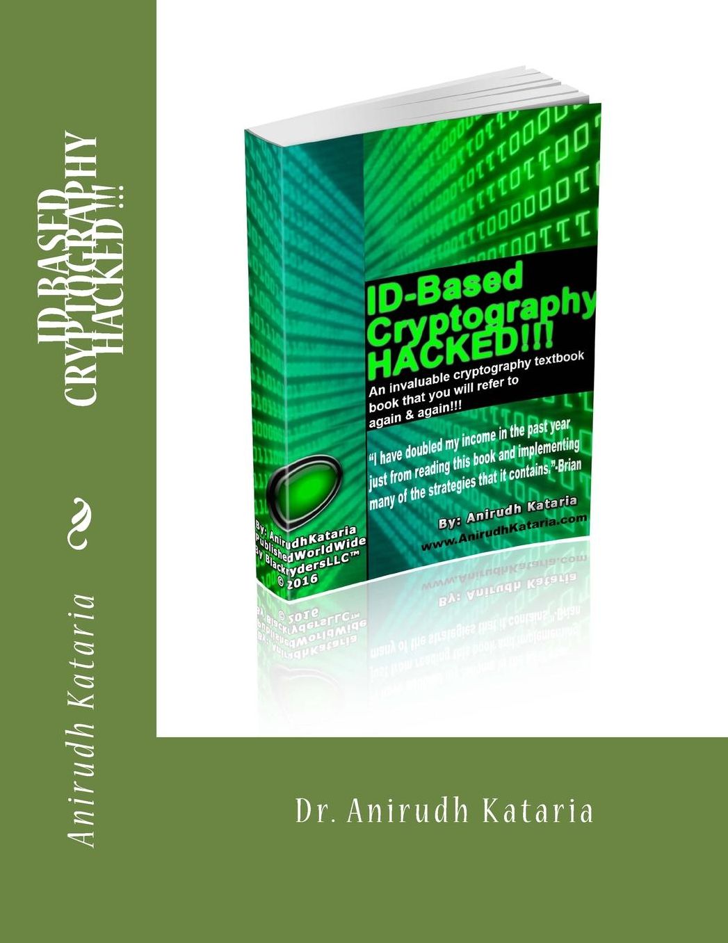ID BASED CRYPTOGRAPHY HACKED !!! NETWORK SECURITY SERIES 101 Best Cryptography Textbook Ultimate Book for Successfully implementing Network Security.: An invaluable cryptography text book that you will refer again and again