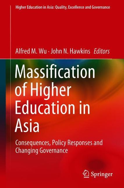 Massification of Higher Education in Asia: Consequences, Policy Responses and Changing Governance