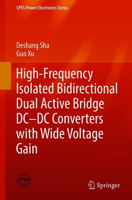 High-Frequency Isolated Bidirectional Dual Active Bridge DC-DC Converters with Wide Voltage Gain
