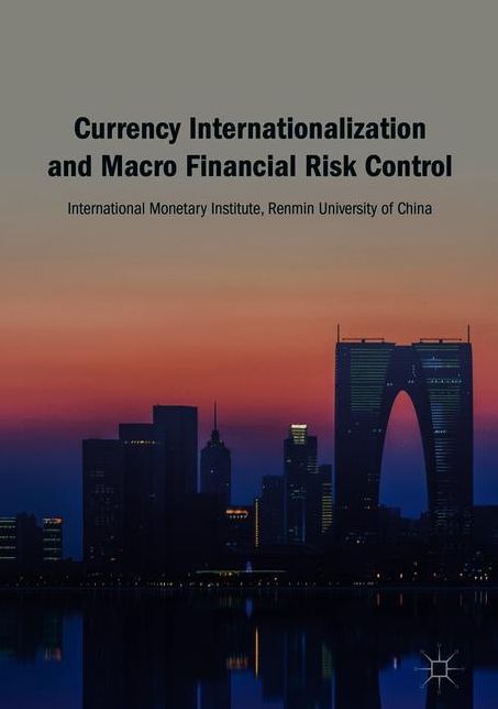 Currency Internationalization and Macro Financial Risk Control