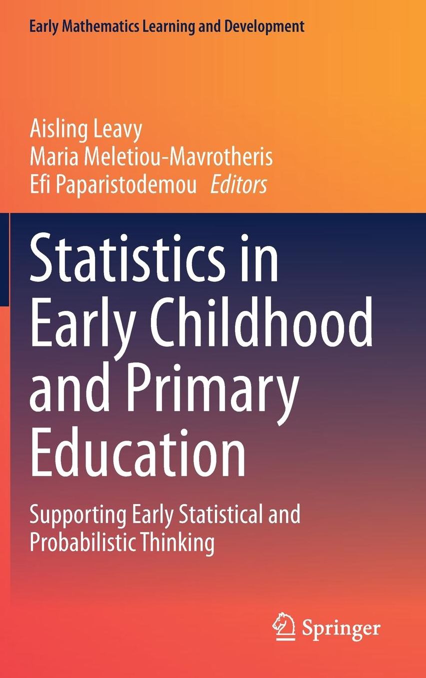 Statistics in Early Childhood and Primary Education: Supporting Early Statistical and Probabilistic Thinking