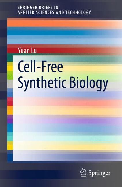 Cell-free Synthetic Biology
