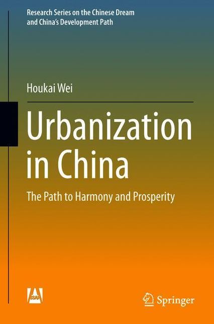 Urbanization in China: The Path to Harmony and Prosperity