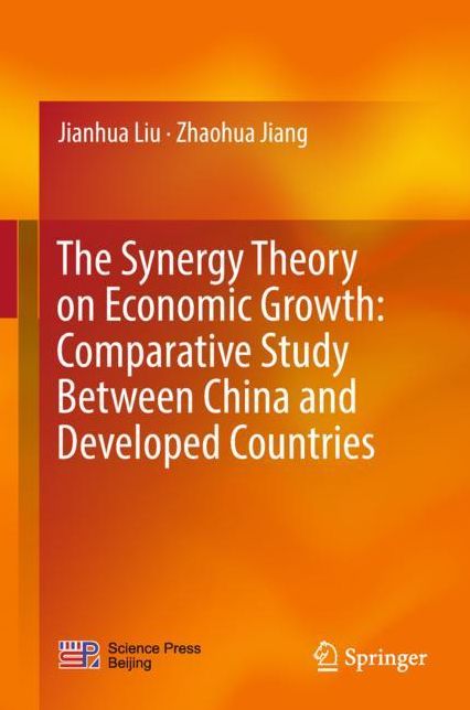 The Synergy Theory on Economic Growth: Comparative Study Between China and Developed Countries