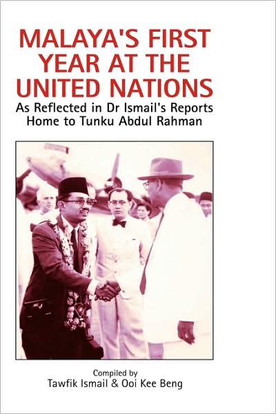 Malaya's First Year At The United Nations