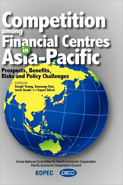 Competition Among Financial Centres In Asia-Pacific