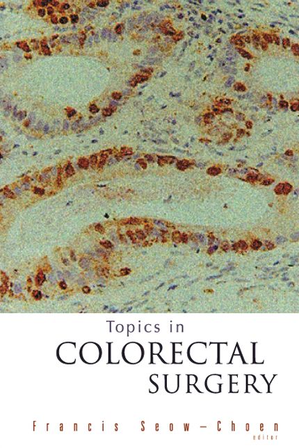 Topics in Colorectal Surgery