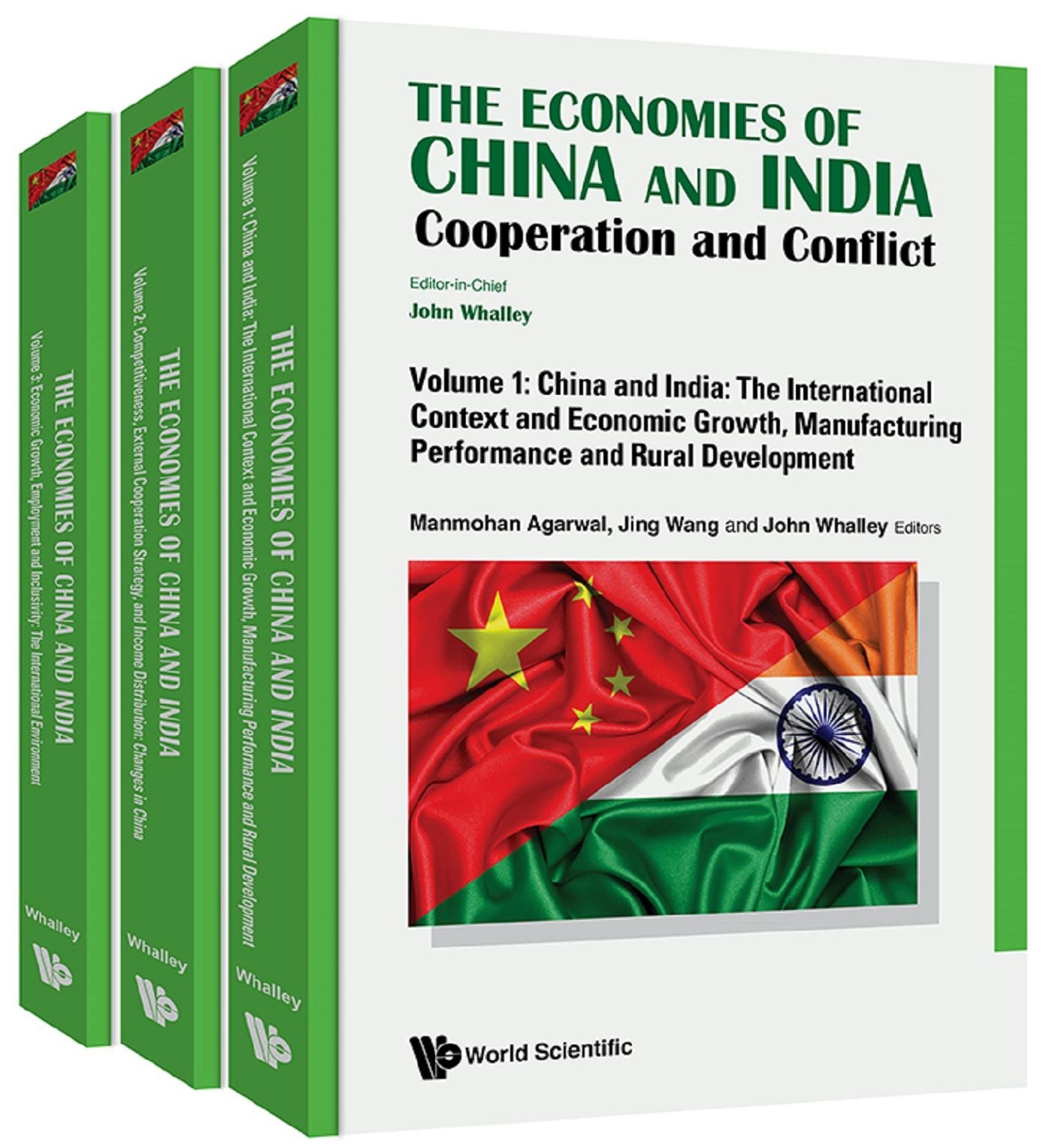 Economies Of China And India, The: Cooperation And Conflict (In 3 Volumes): Cooperation and Conflict(In 3 Volumes)Volume 1: China and India: The International Context and Economic Growth, Manufacturing Performance and Rural DevelopmentVolume 2: Competitiv