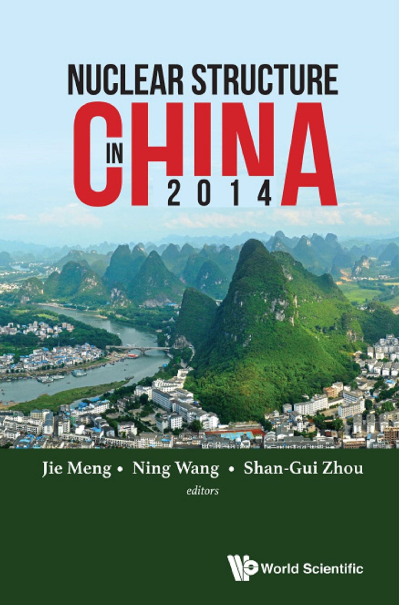 Nuclear Structure In China 2014 - Proceedings Of The 15th National Conference On Nuclear Structure In China: Proceedings of the 15th National Conference on Nuclear Structure in China