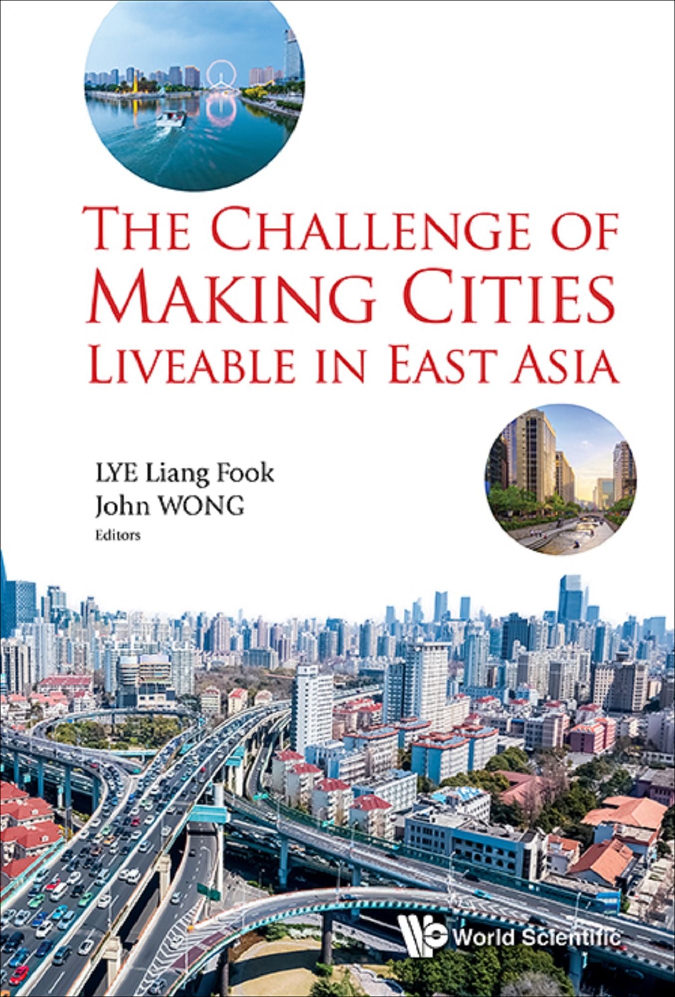 The Challenge Of Making Cities Liveable In East Asia