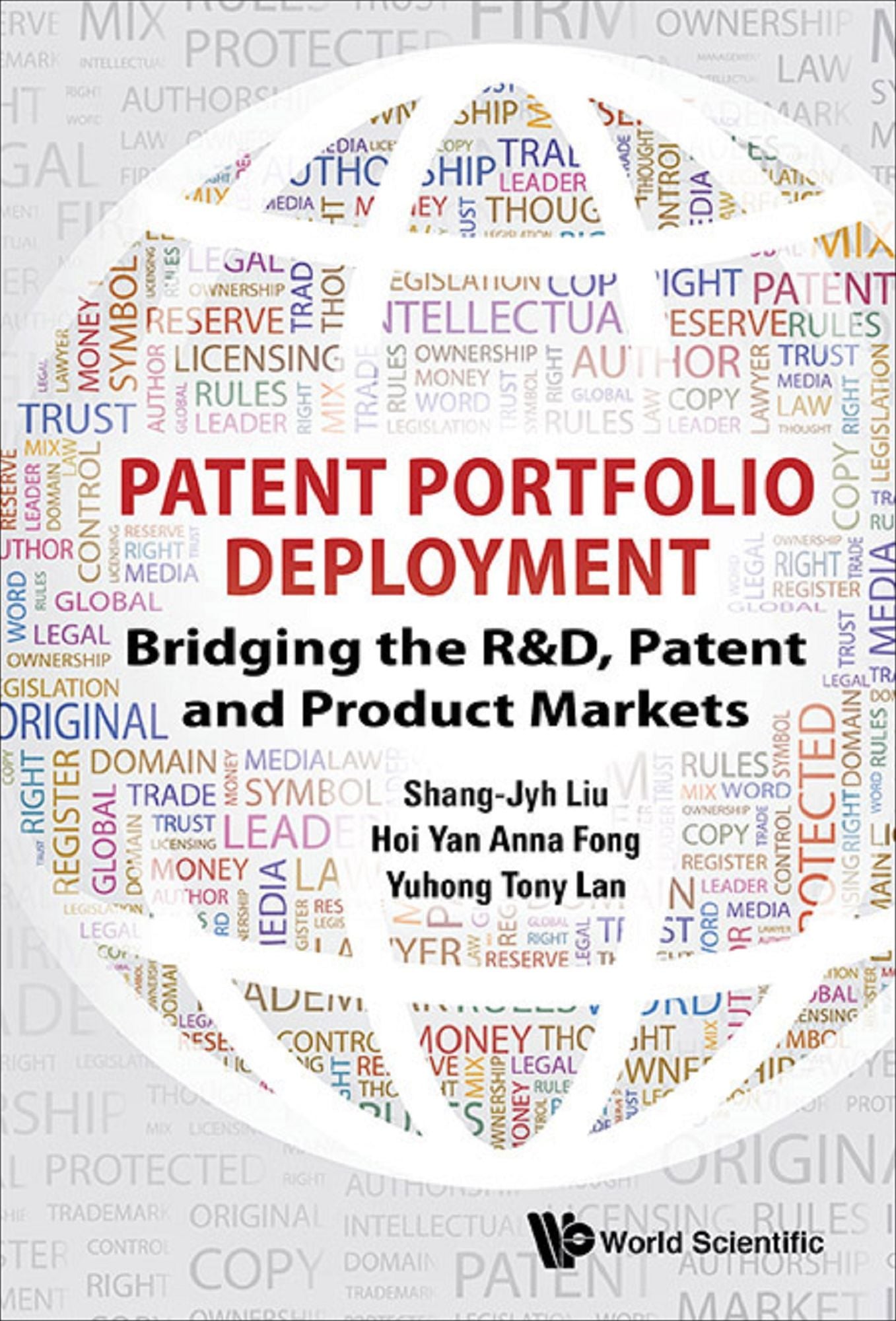 Patent Portfolio Deployment: Bridging the R&D, Patent and Product Markets