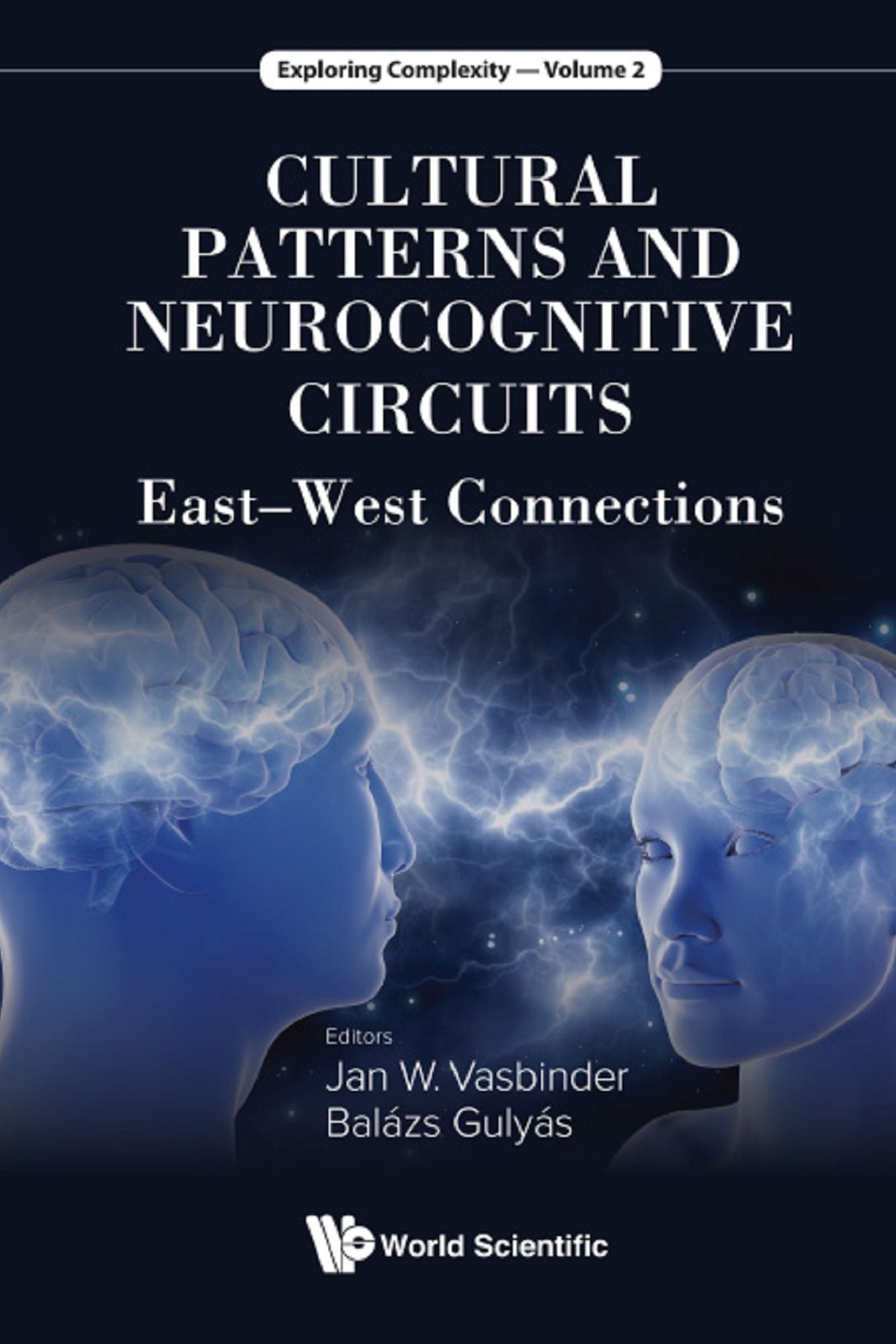 Cultural Patterns And Neurocognitive Circuits: East-west Connections: East