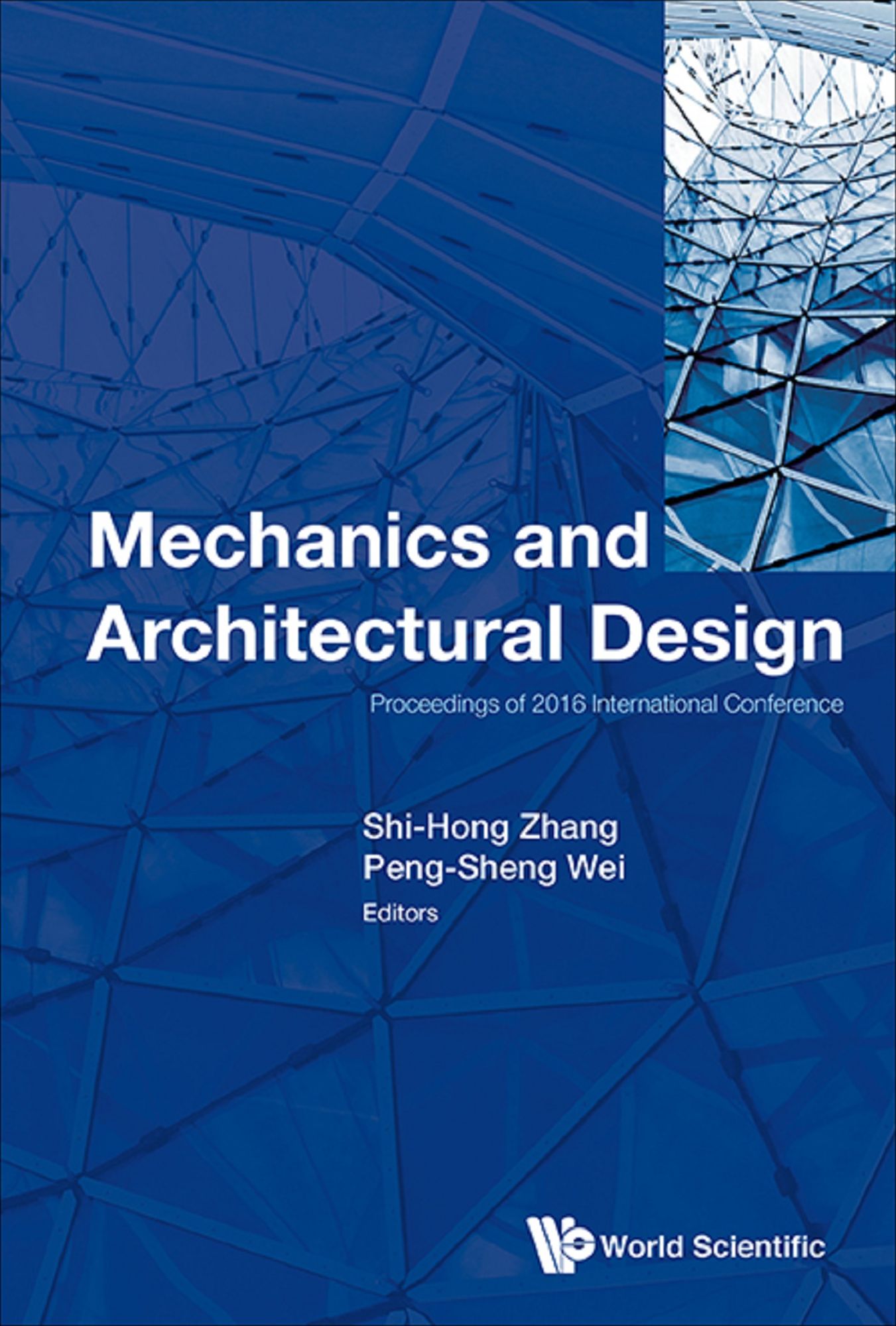 Mechanics And Architectural Design - Proceedings Of 2016 International Conference: Proceedings of 2016 International Conference