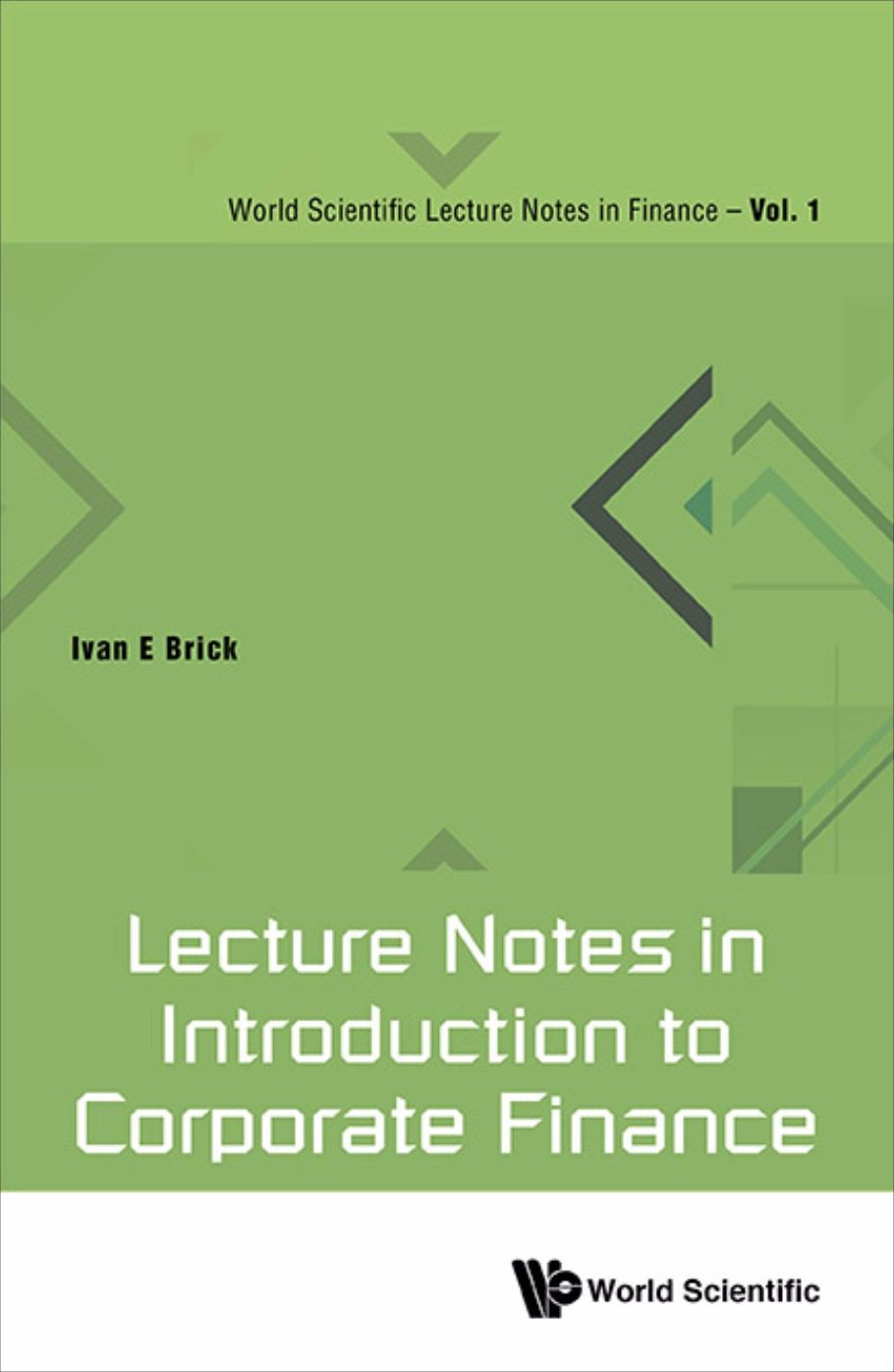 Lecture Notes in Introduction to Corporate Finance