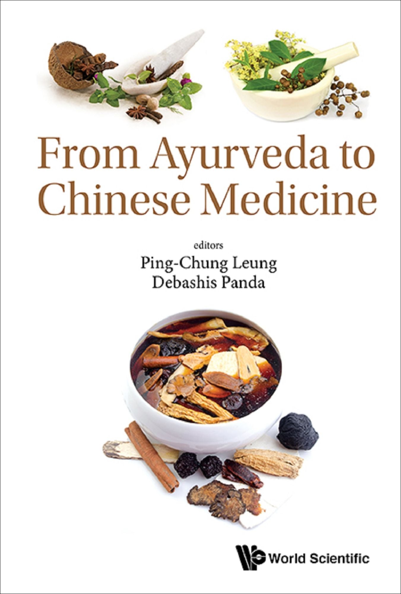 From Ayurveda To Chinese Medicine: 0