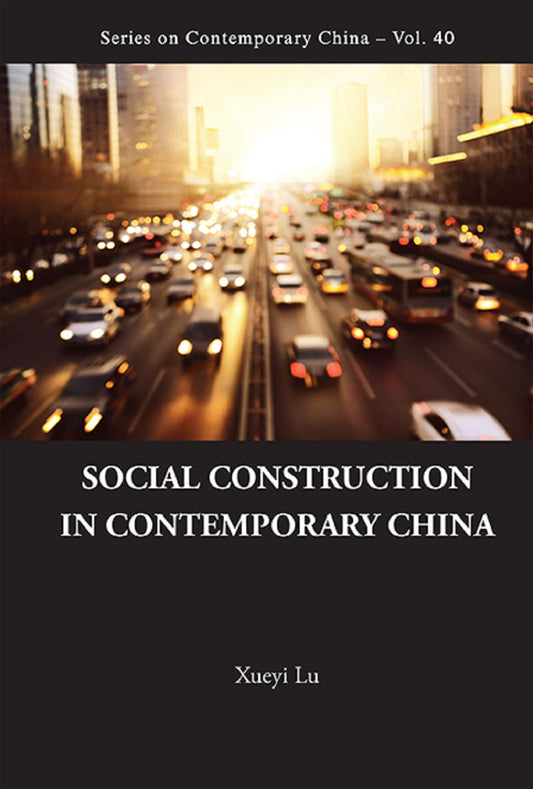 Social Construction In Contemporary China: 0