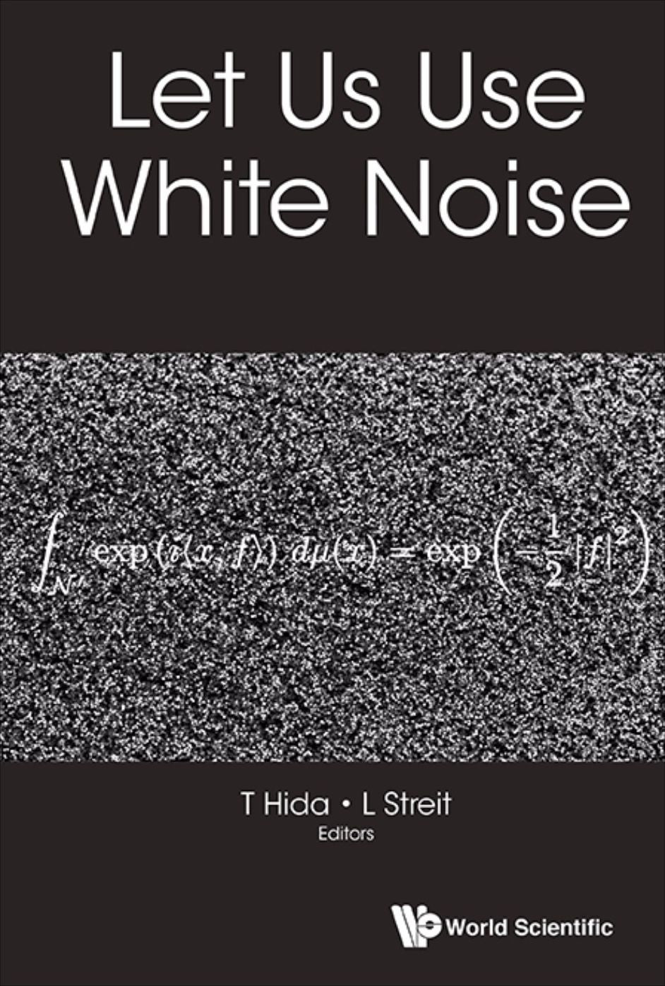 Let Us Use White Noise: 0