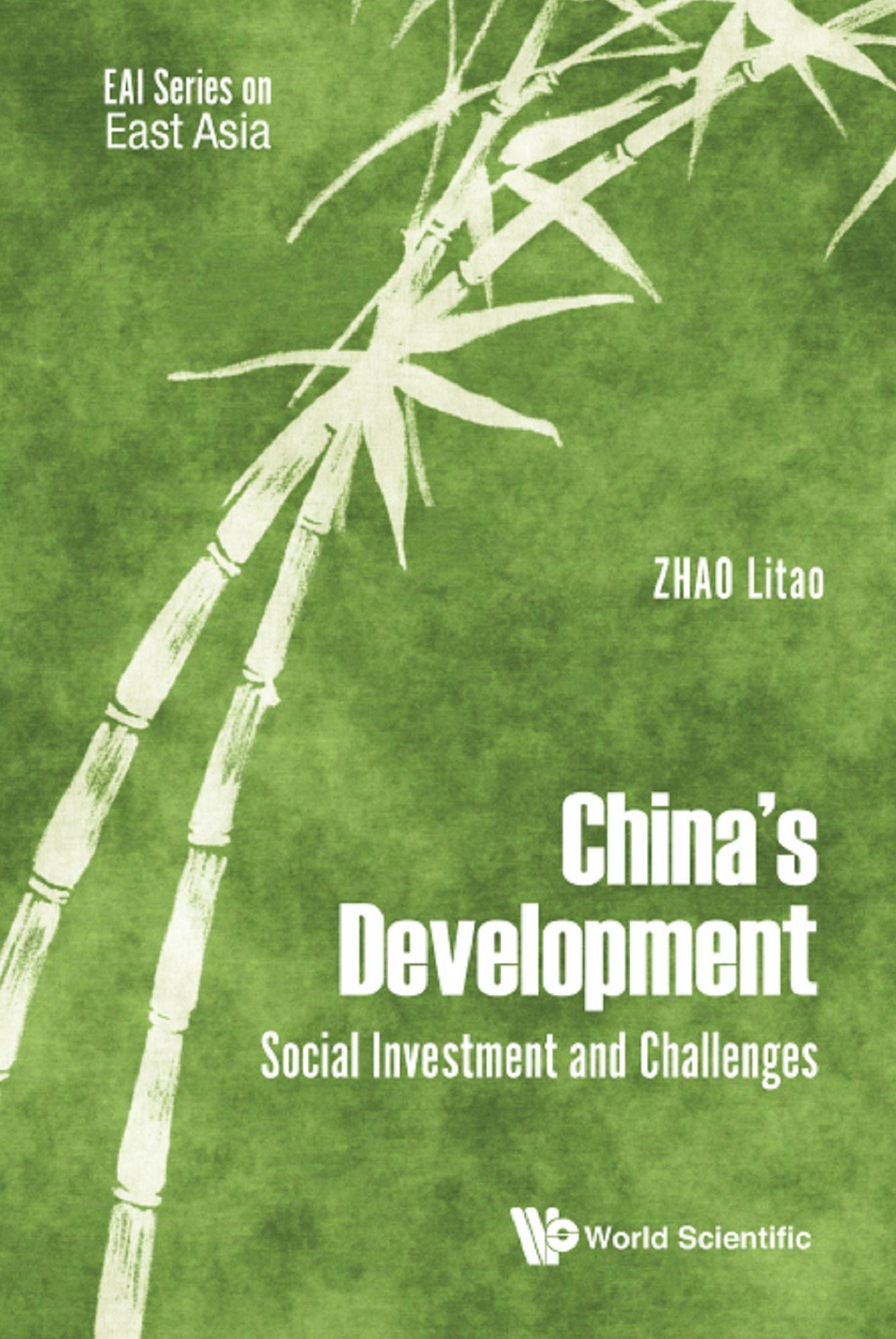 China's Development: Social Investment And Challenges: Social Investment and Challenges