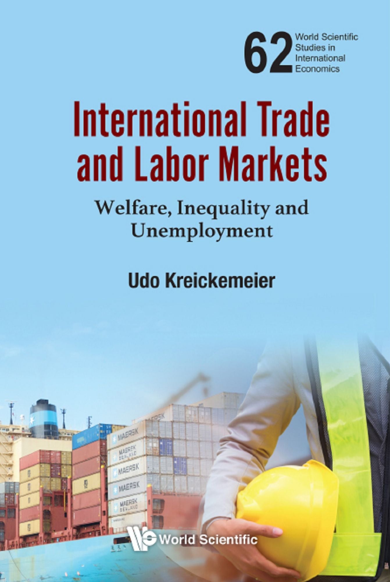 International Trade and Labor Markets: Welfare, Inequality and Unemployment
