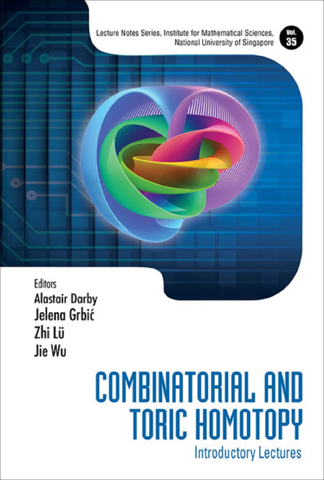 Combinatorial and Toric Homotopy: Introductory Lectures