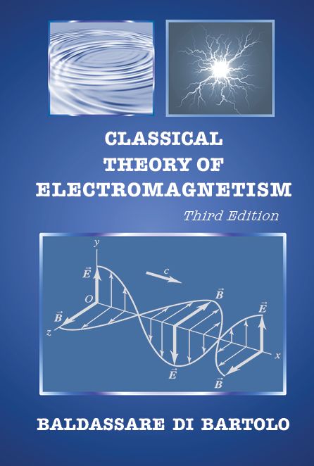 Classical Theory of Electromagnetism: 3rd Edition