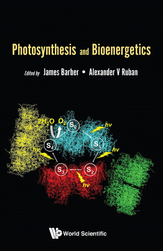 Photosynthesis and Bioenergetics