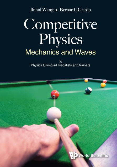 Competitive Physics: Mechanics and Waves