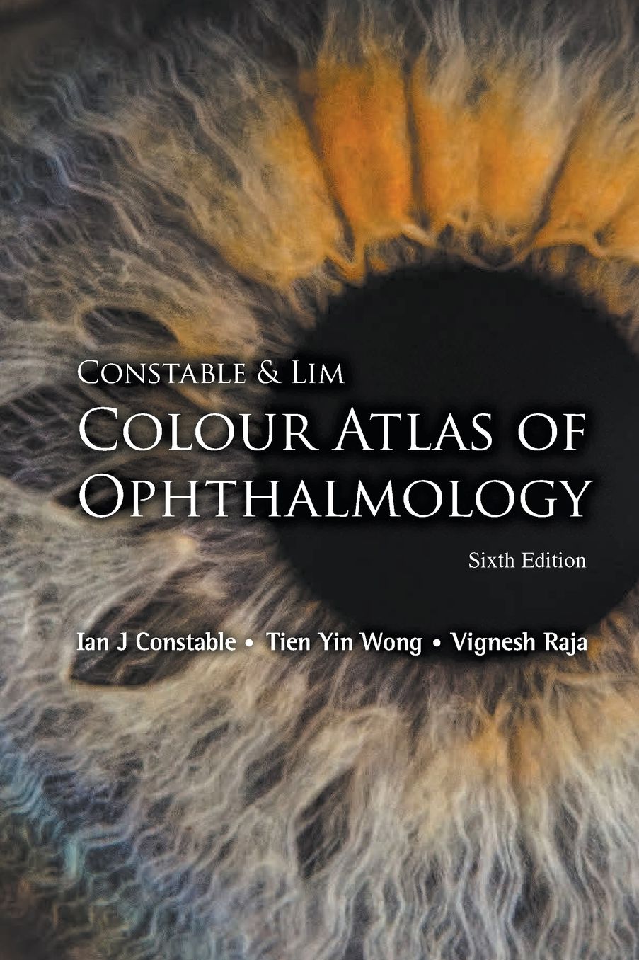 Colour Atlas of Ophthalmology (Sixth Edition)