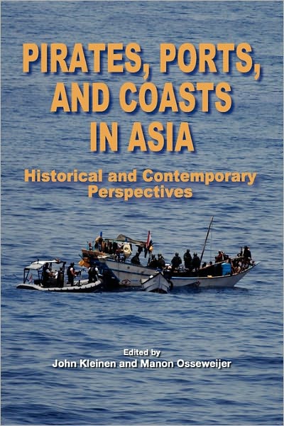 Pirates, Ports, And Coasts In Asia