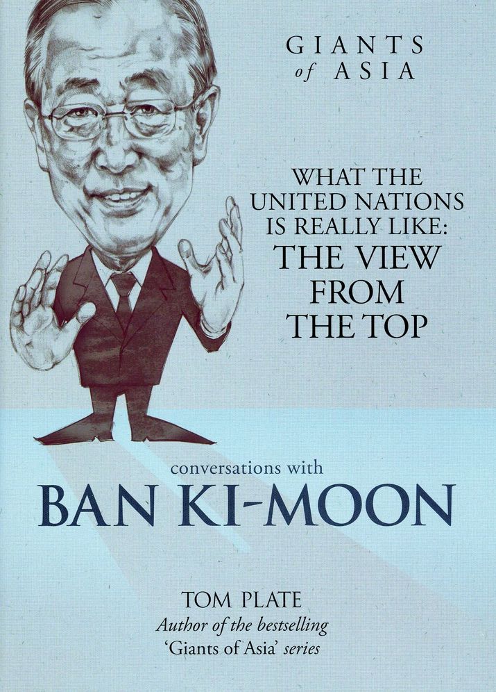 Conversations with Ban Ki-moon: The Necessary Man of World Diplomacy