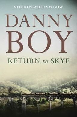 Danny Boy: Return to Skye